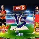 Sunrisers Hyderabad (SRH) बनाम Royal Challengers Bangalore (RCB) लाइव क्रिकेट स्कोर