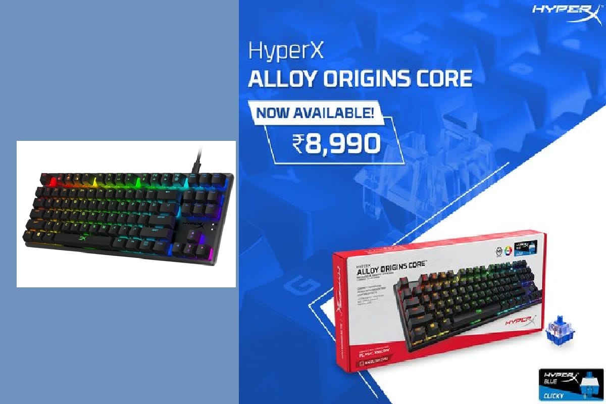 HyperX Adds Blue Mechanical Switches to Alloy Origins Core Gaming Keyboard Lineup in India