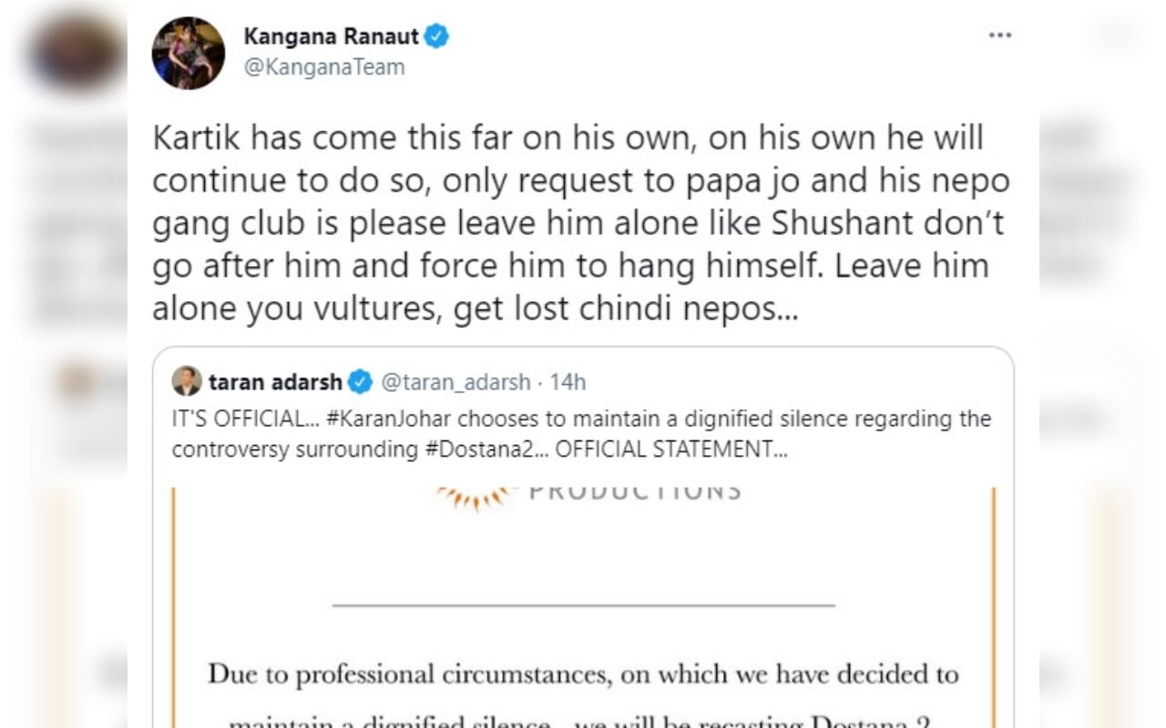 kangana ranaut tweet in support of kartik aaryan for dostana 2 against karan johar for sushant singh rajput demise