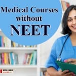 बिना नीट परीक्षा दिए कर सकेंगे एमबीबीएस और बीडीएस