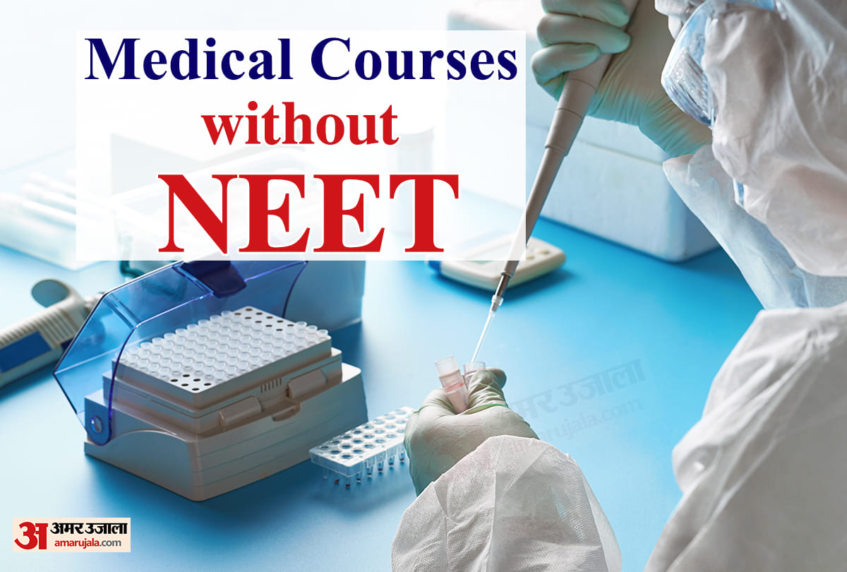 Medical Science Career options in India after 12th PCB without NEET Exam Know Details here
