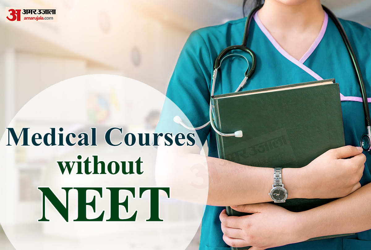 Medical Science Career options in India after 12th PCB without NEET Exam Know Details here