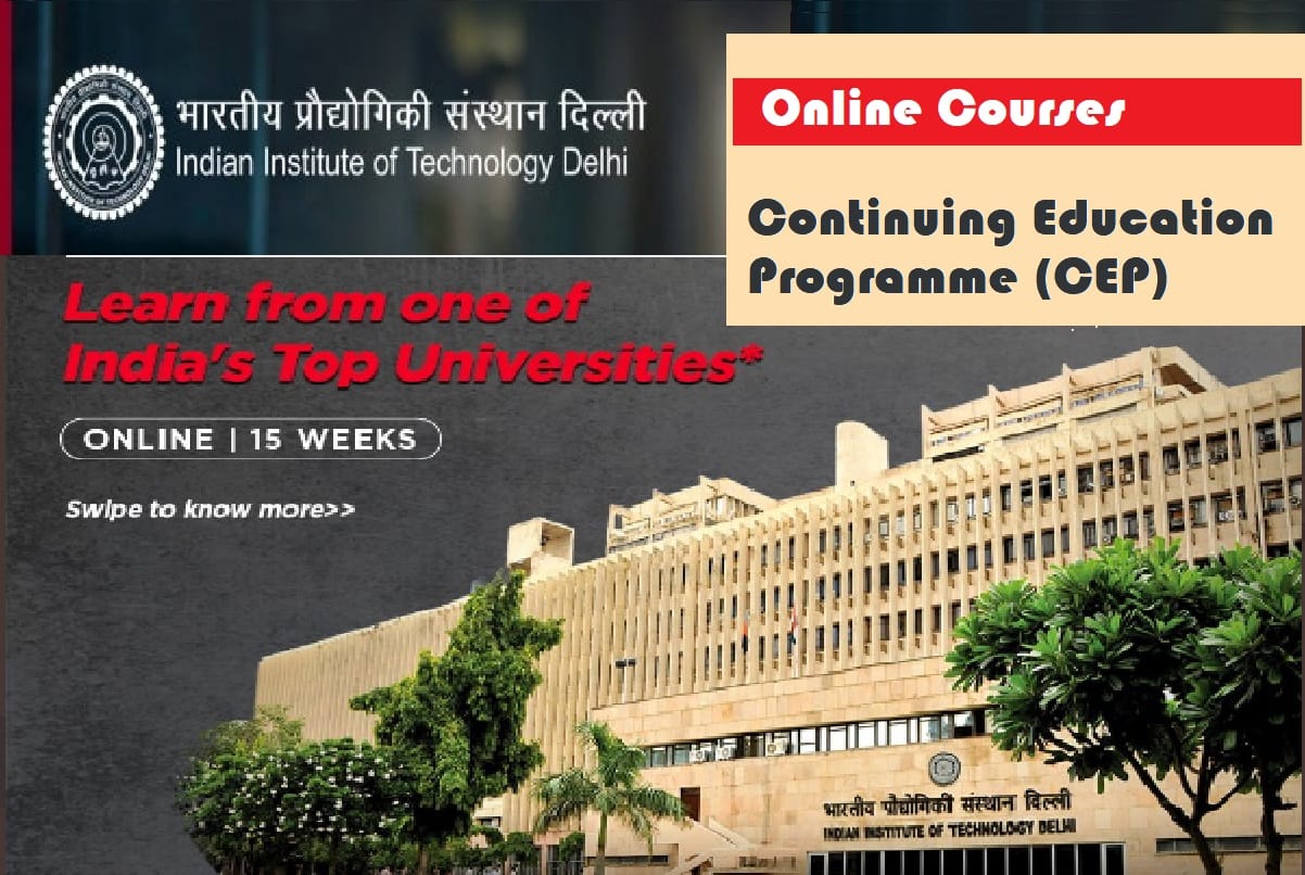 IIT Delhi to Launch Job Oriented Summer Courses for Employment and Professional Training programme