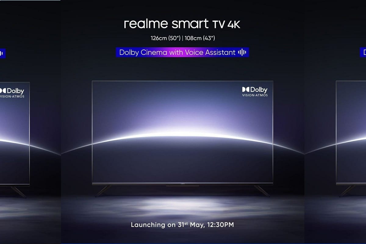 Realme Smart TV 4K With Dolby Vision and Dolby Atmos to Launch in India on May 31 along with Realme X7 Max 5G