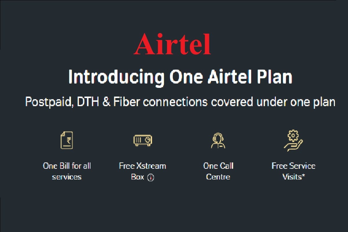 One Airtel Plan at Rs 1999: Airtel Postpaid Family Plan with Free Calling, Data, DTH and Other Benefits