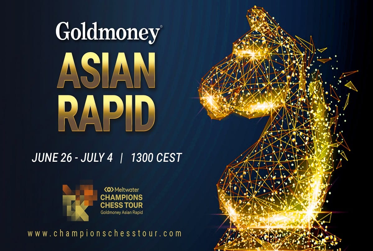 Goldmoney asian rapid champions chess tour event, four star player will be participate 