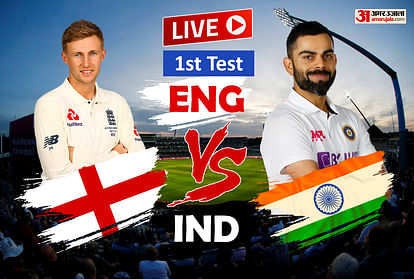 India vs England 1st Test Nottingham Day 4 Live Cricket Score Ind vs Eng Match Scorecard