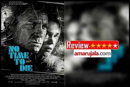 No Time to Die Review Hindi by Pankaj Shukla Daniel Craig Rami Malek Lea Seydoux Cary Joji Fukunaga