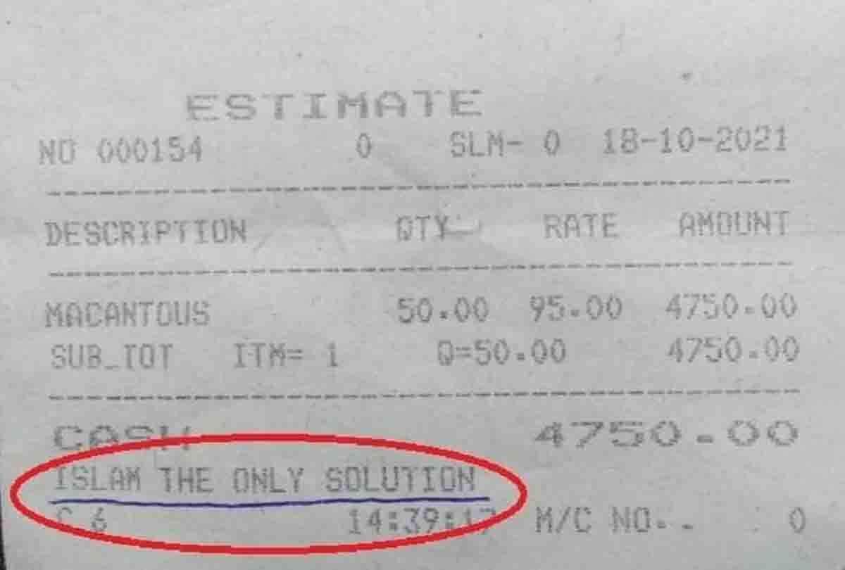 Report filed on shopkeeper who wrote 'Islam the only solution' on the bill