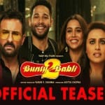 बंटी और बबली 2 टीजर रिलीज