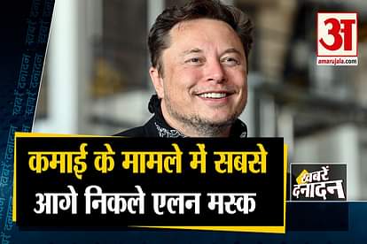 elon musk became richest man in the world including 10  big news