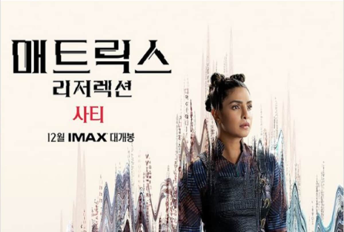 The Matrix Resurrection update Priyanka Chopra to play Sati in Matrix4 confirms korean poster of film