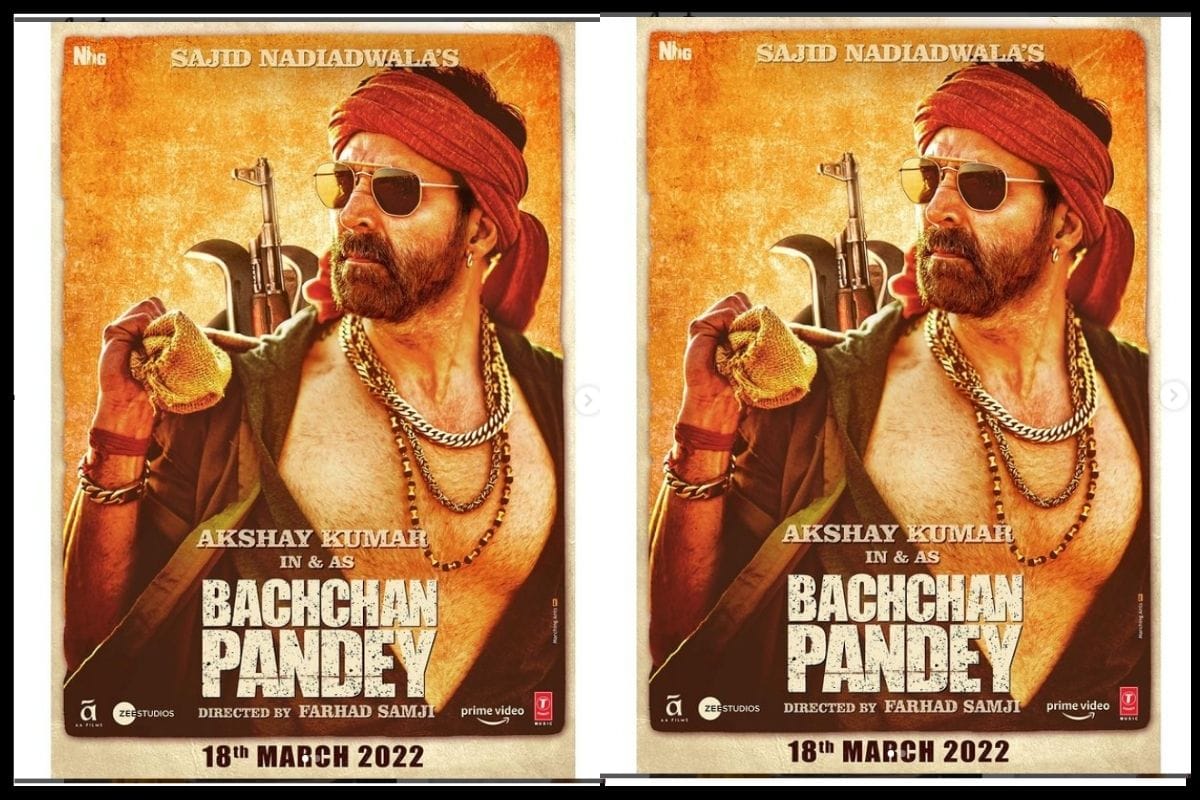 Akshay Kumar Bachchan Pandey poster out, film will release on Holi, 18 march 2022