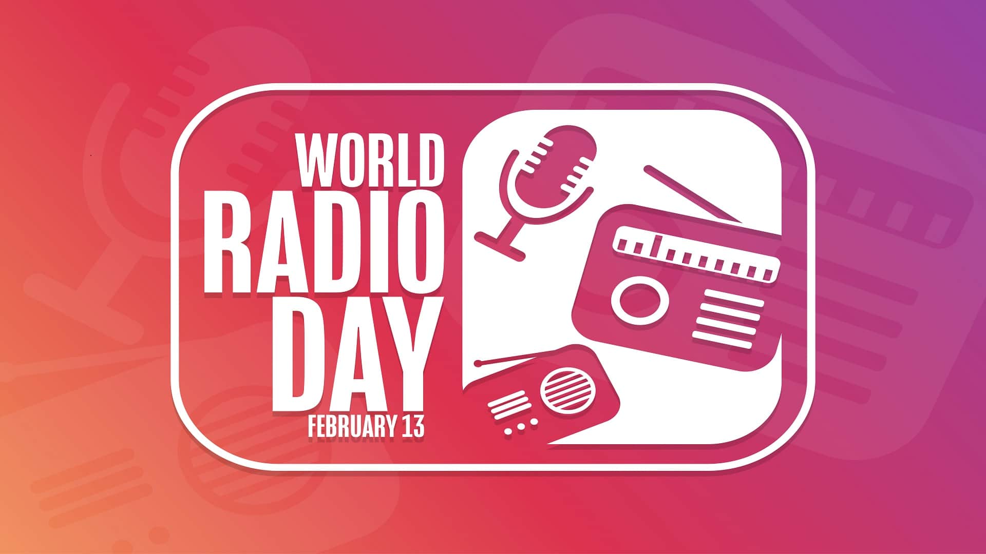 World Radio Day 2022 Theme, Wishes And Quotes in Hindi 13 February Radio Day History