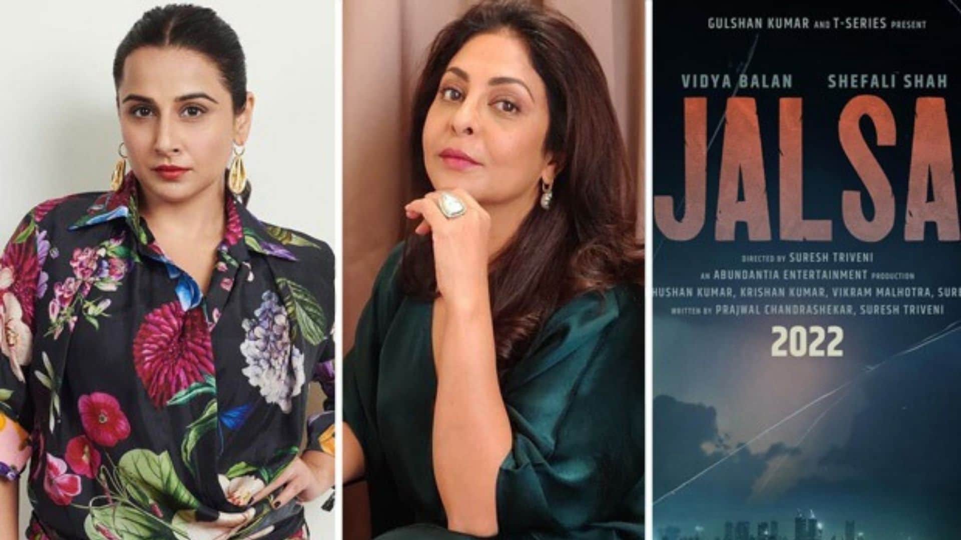 Jalsa Poster Revealed Vidya Balan and Shefali Shah First Look will released on OTT Amazon Prime Video