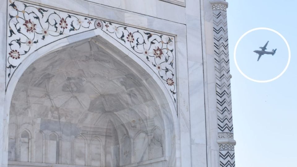 Aircraft passed over the Taj Mahal undeclared No Flying Zone in Agra