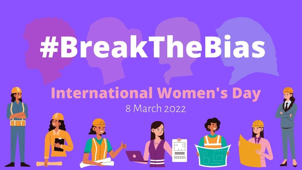 International women day 2022 Are we really breaking prejudice against women