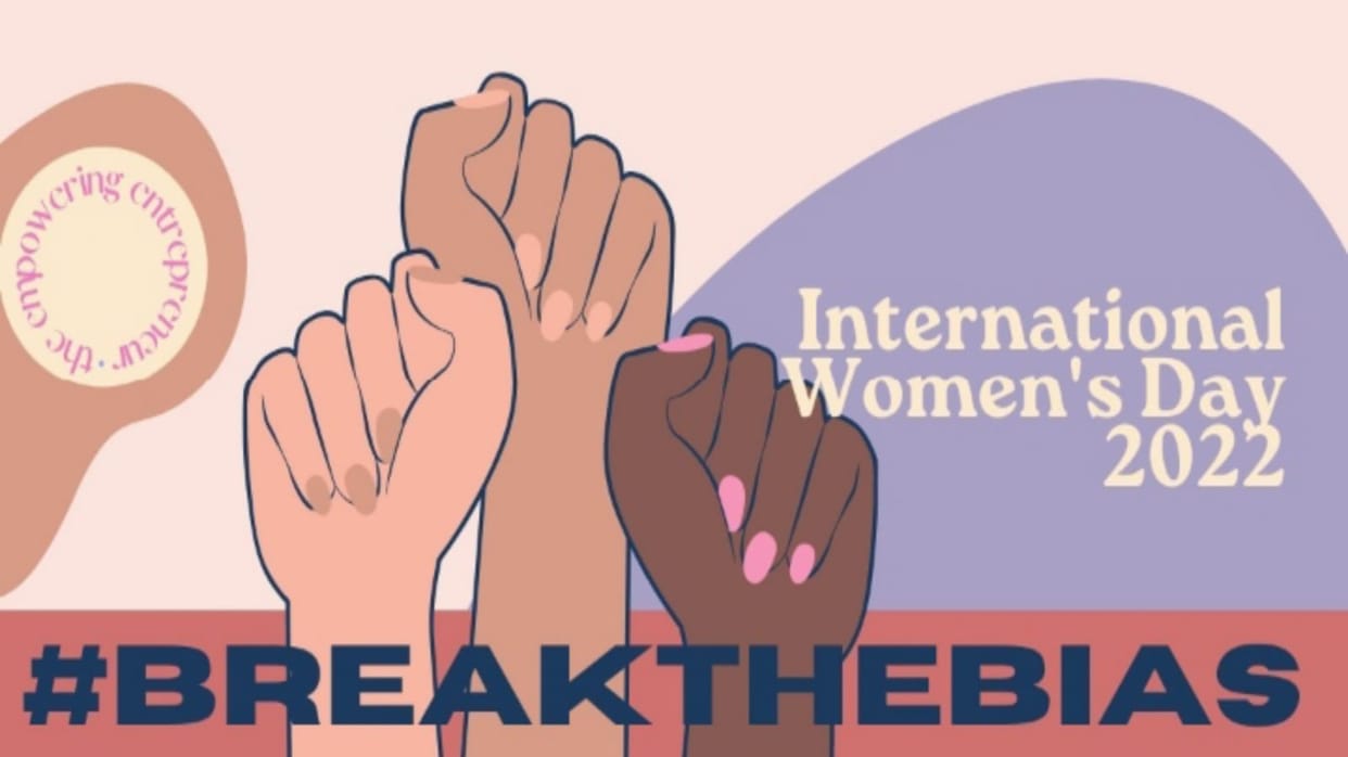 International women's day 2022 Women want equal support and cooperation in 21st century