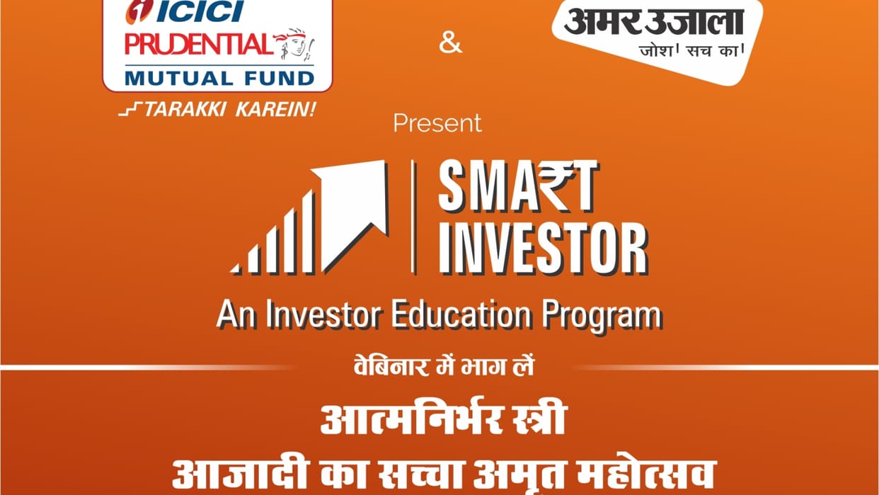 Amar Ujala ICICI Prudential MF Smart Investor Series Second webinar will be organized on 8 march Womens Day