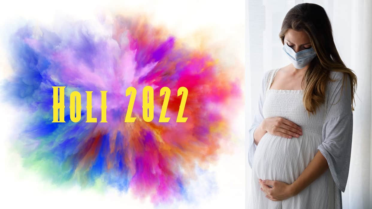 Holi 2022 Know How Pregnant Women Can Take Care Herself on Holi In Hindi