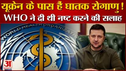 ukraine russia war who said we advise to destroy deadly germs before