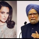 कंगना रणौत, पूर्व प्रधानमंत्री मनमोहन सिंह