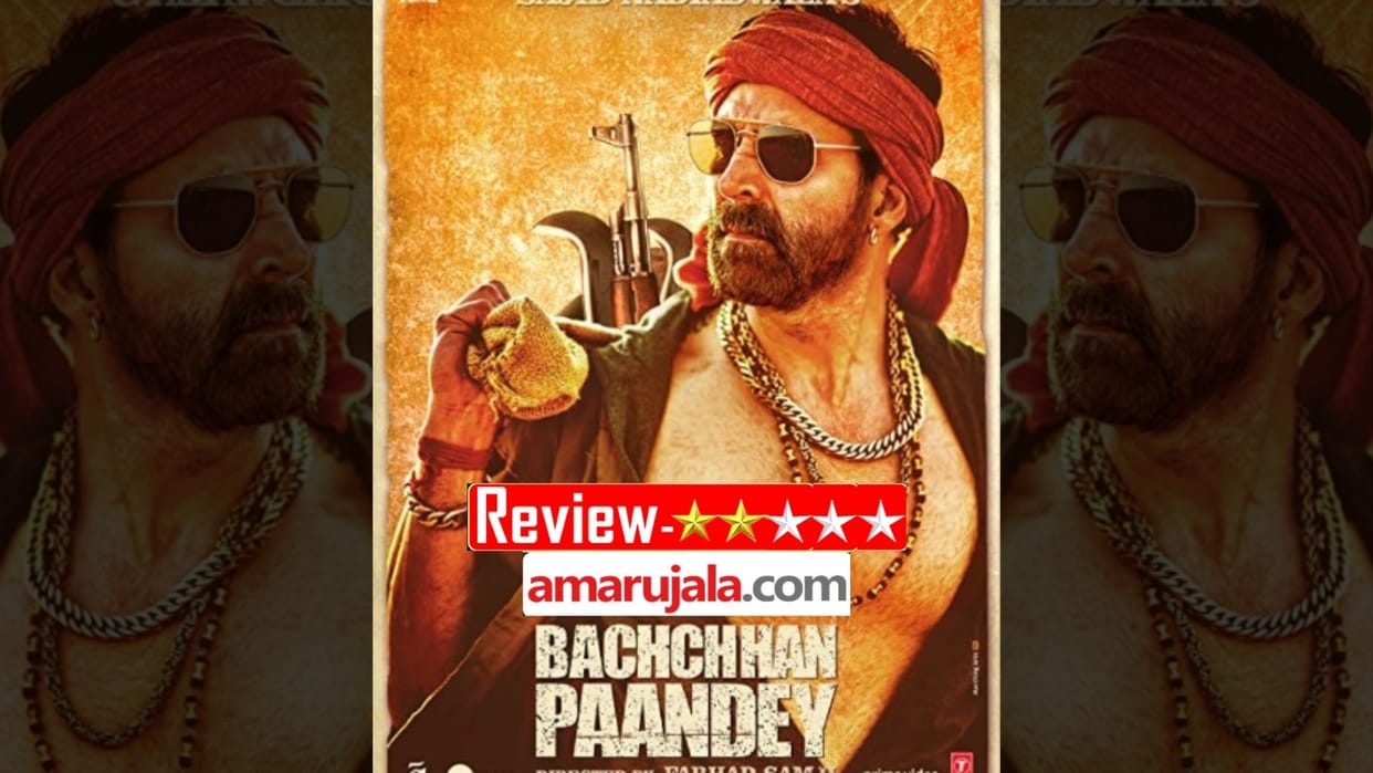 Bachchhan Paandey Review in Hindi By Pankaj Shukla  Akshay Kumar Kriti Sanon Jacqueline Fernandez Arshad Warsi Farhad Samji