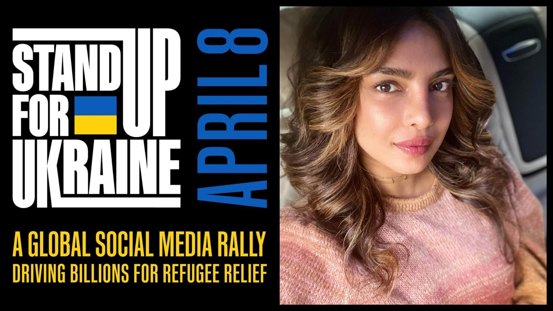 Russia Ukraine War: Priyanka Chopra supports Stand Up For Ukraine Campaign will start from 8 april 2022 on social media