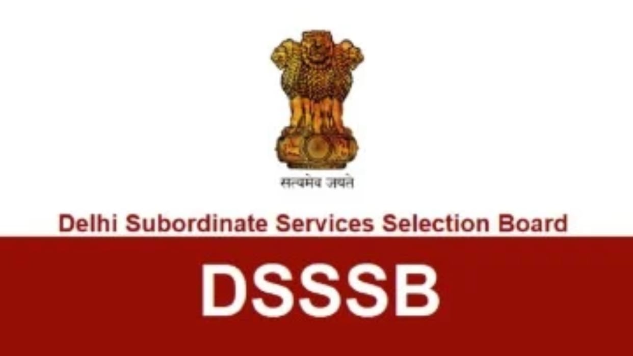 DSSSB Group B and C Recruitment 2022 Available Know Vacancy, How to Apply Online
