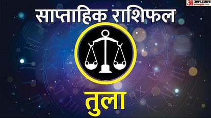 Saptahik Tula Rashifal 27 March-02 April weekly Libra Horoscope in Hindi