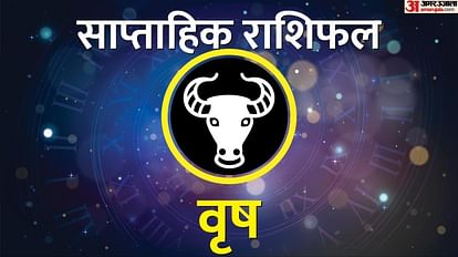Saptahik Vrishabh Rashifal 27 March-02 April weekly Taurus Horoscope in Hindi