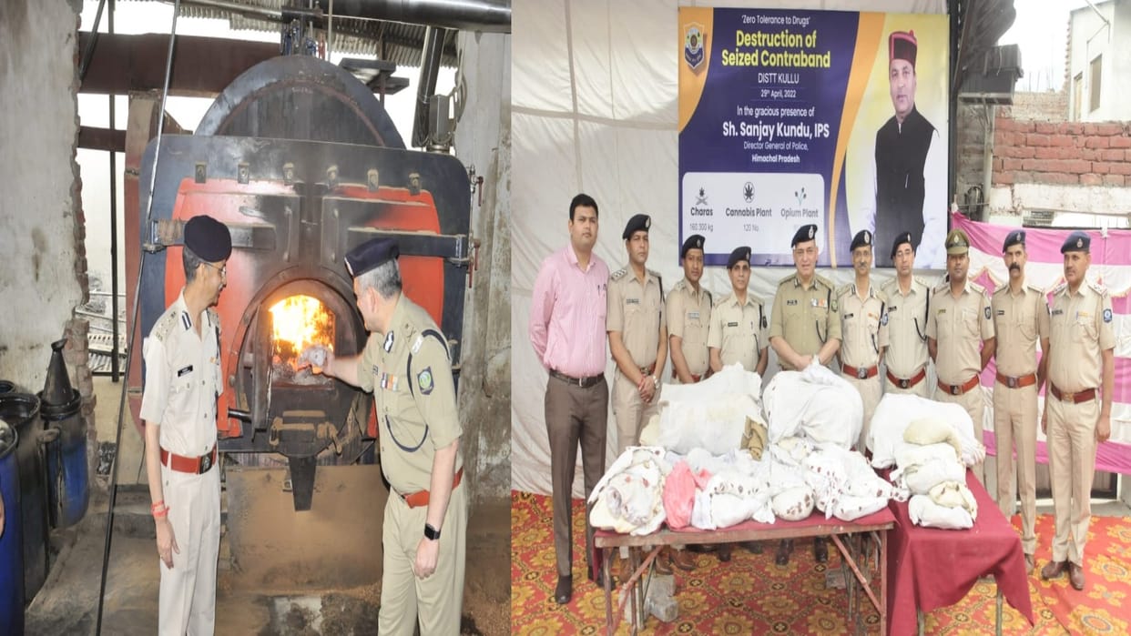 Charas worth 16 crores burnt in Kullu , DGP was present