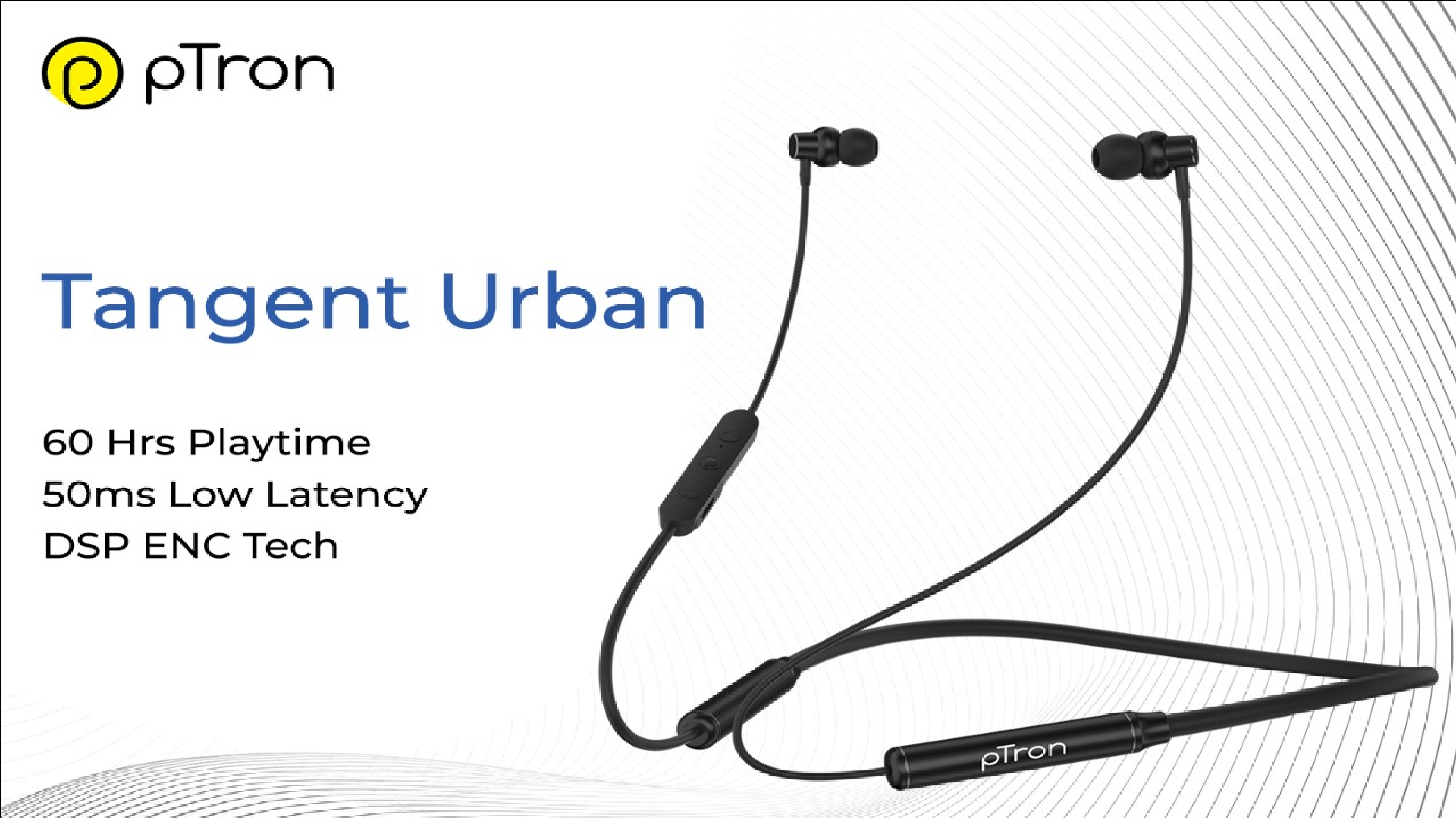 pTron Tangent Urban Neckband launched in India
