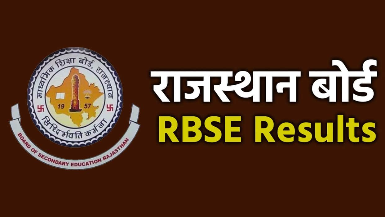 Rajasthan Board Exam Result 2022 RBSE 12th Result Date Time Merit Toppers List at rajresults.nic.in