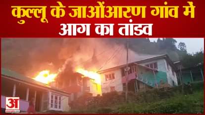 Watch Video Three Houses Gutted In Fire In Jaon Arn Anni Sub Division Kullu Himachal Pradesh
