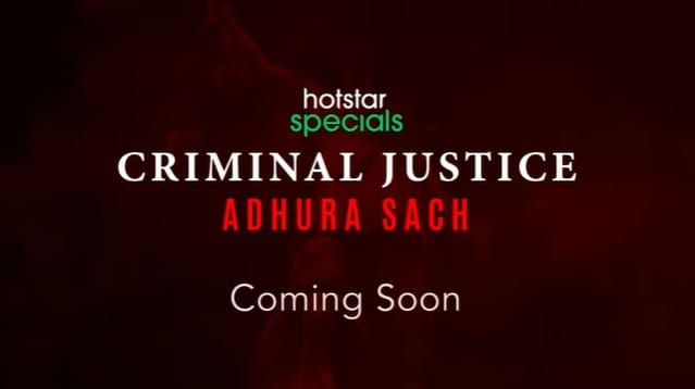 Disney plus hotstar special Criminal Justice 3 teaser out pankaj tripathi come back as madhav mishra