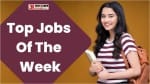 Top Jobs Of The Week