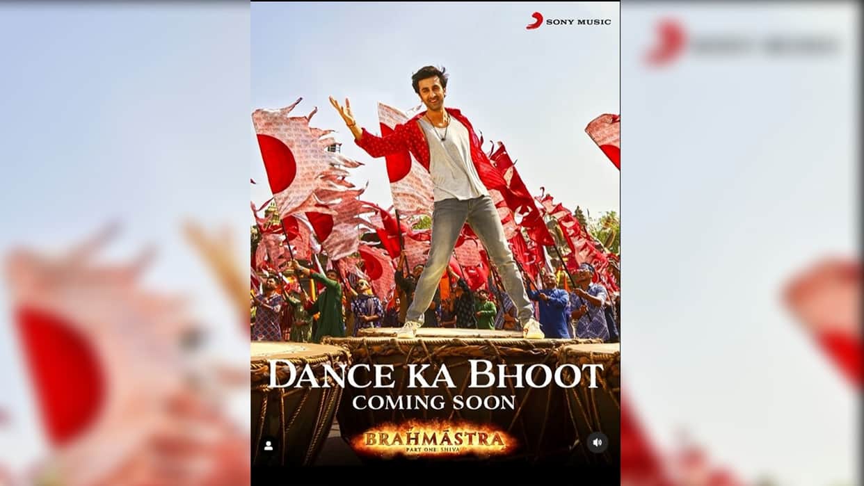 Ranbir Kapoor Alia Bhatt Brahmastra Movie new Song Dance ka Bhoot realese on 25 august