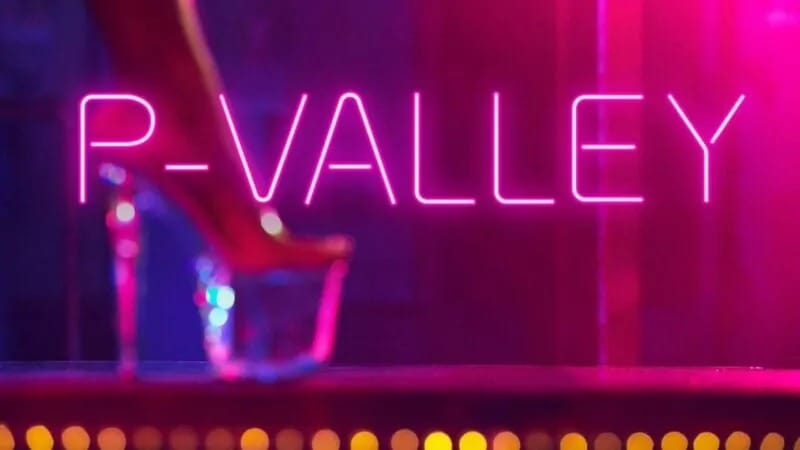 popular series P-Valley to stream exclusively on Lionsgate Play from 2nd September