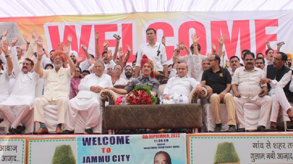 Jammu : Ghulam Nabi Azad laid the political roadmap in front of everyone