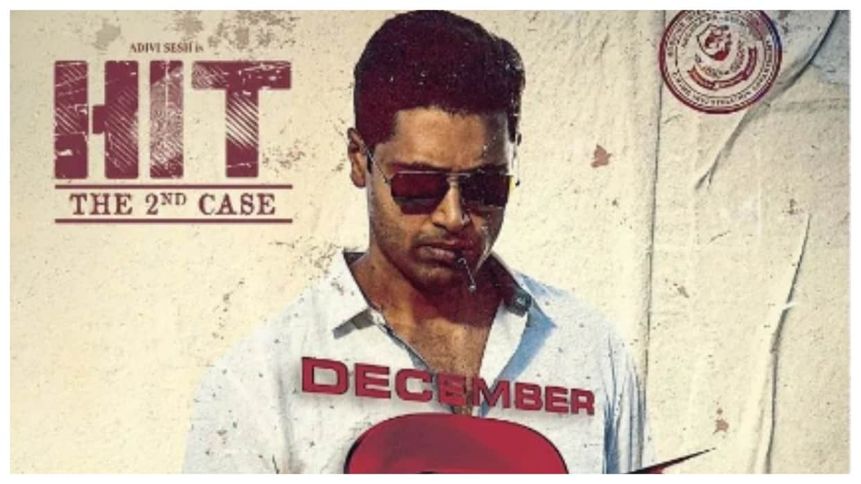 HIT- The Second Case: Major actor Adivi Sesh movie gets New Release Date 2 Dec 2022