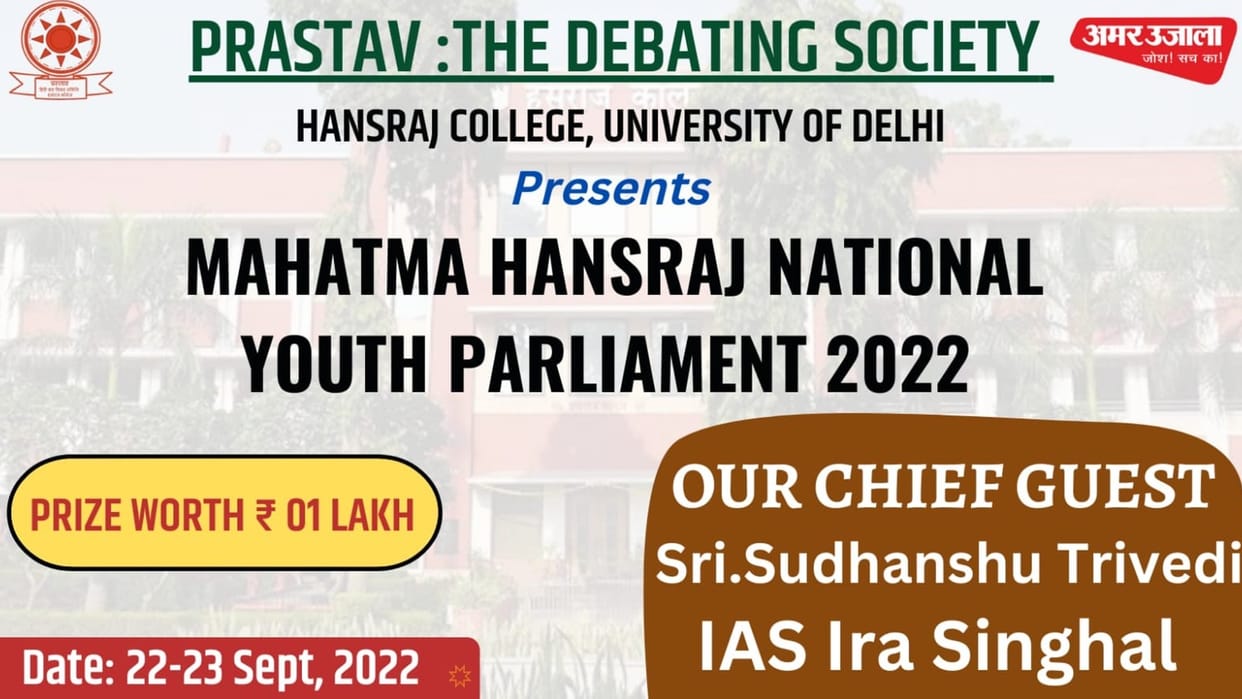 Prastav Debating Society will organize youth parliament on 22 and 23 september in hansraj college