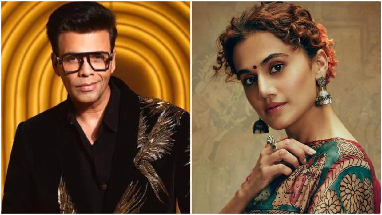 Koffee With Karan 7 Karan Johar reveals why he had not invited Taapsee Pannu in his chat show