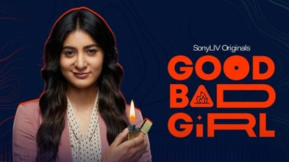 Good Bad Girl Review in Hindi by Pankaj Shukla Sony Liv Vikas Behl Abhishek Sengupta Samridhi Dewan Gul Panag