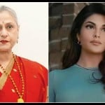 जया बच्चन,जैकलीन फर्नांडीज