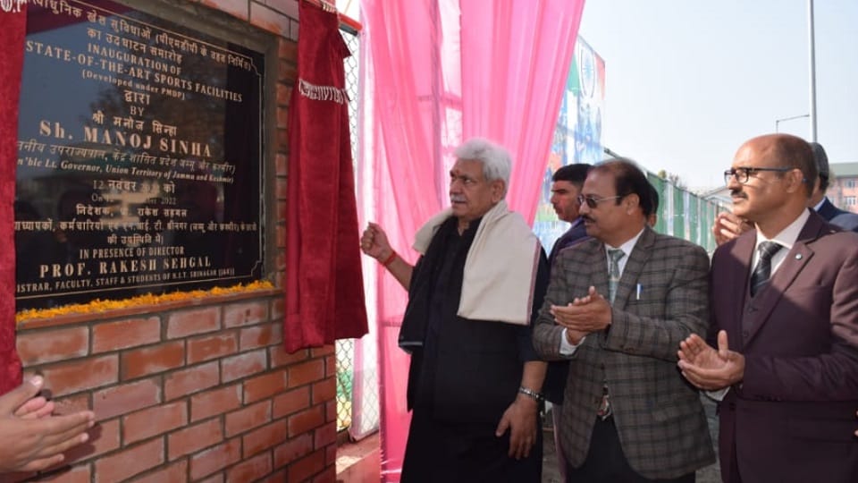 JK: LG inaugurates guest house-sports facilities at NIT