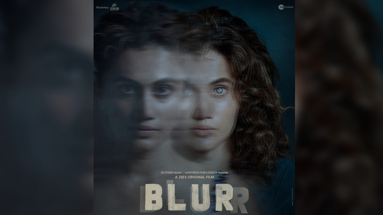 Blurr: taapsee pannu and gulshan devaiah film teaser release movie to stream on zee5 from 9th december