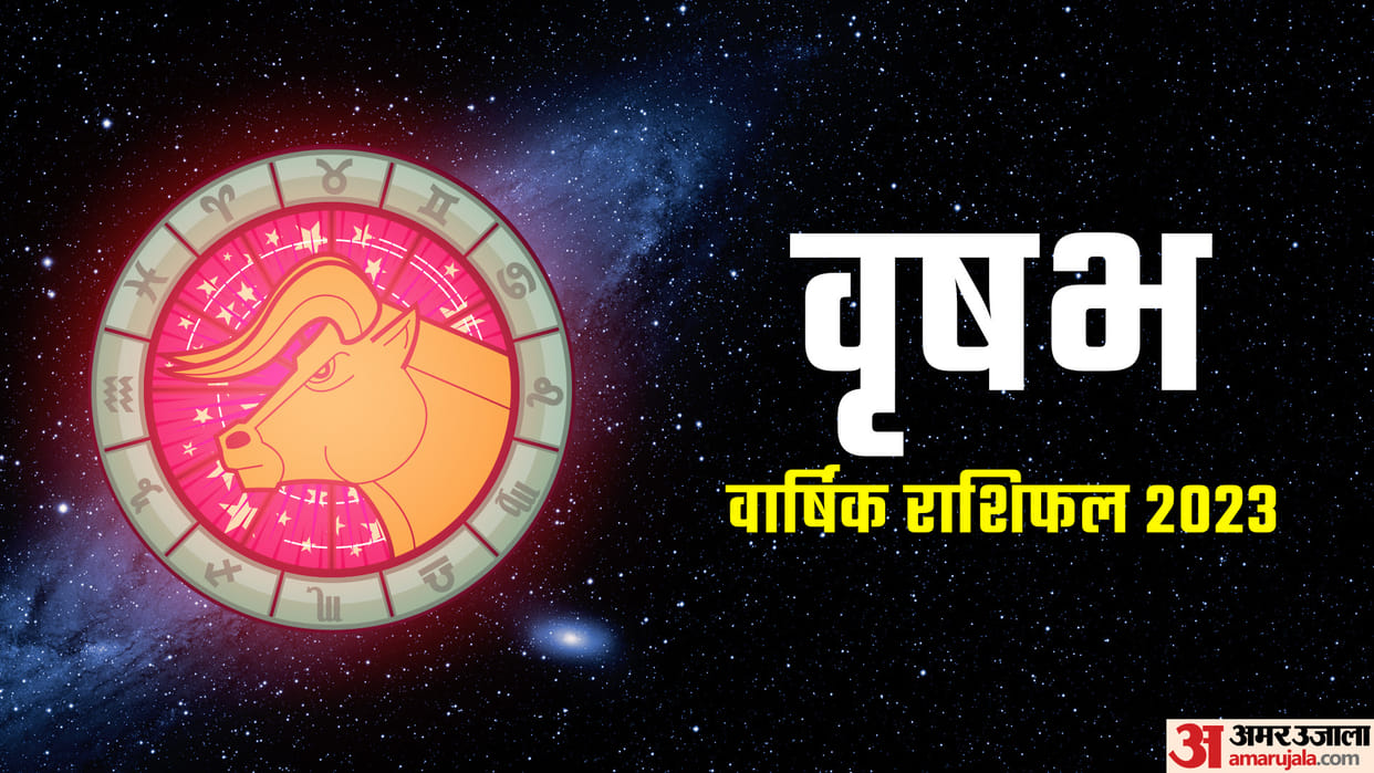 Vrishabha Varshik Rashifal 2023 Predictions Taurus Yearly Horoscope Vrishabha Rashi Ka Naya Saal Kaisa Rahega
