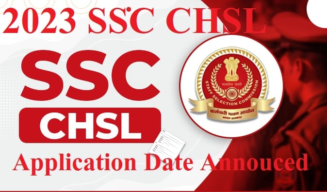 SSC CHSL 2023: When will the application process of SSC CHSL 2023 start, when the exam be conducted-safalta