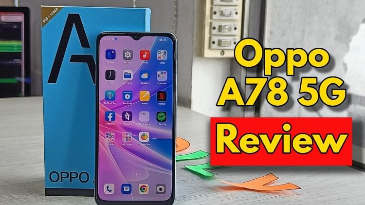 Oppo A78 5G Review